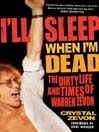 I'll Sleep When I'm Dead